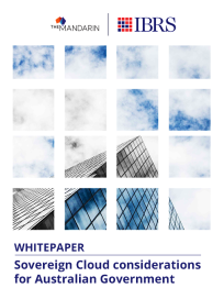 Whitepaper: Sovereign Cloud considerations for Australian Government