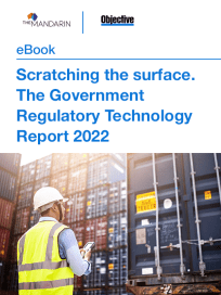 eBook: Scratching the surface – The government regulatory technology report 2022