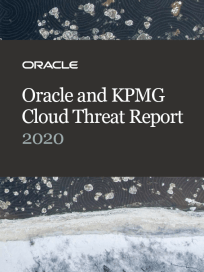 eBook: Oracle and KPMG Cloud Threat Report 2020