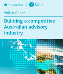 Policy paper: Building a competitive Australian advisory industry